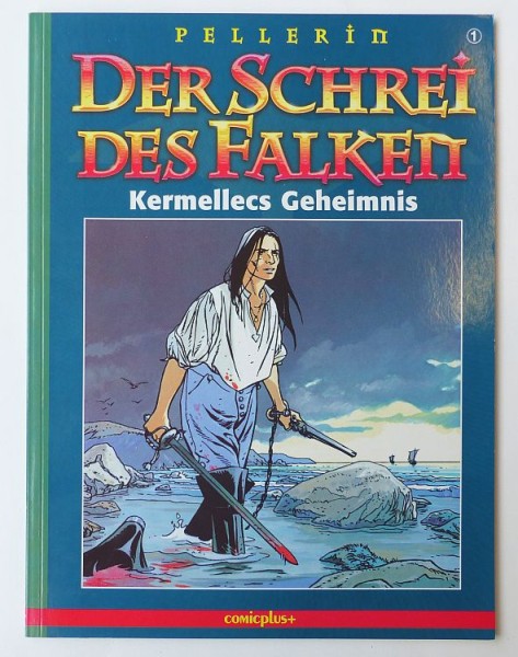 Schrei des Falken (Comicplus, Br.) Nr. 1-8 kpl. (Z1)