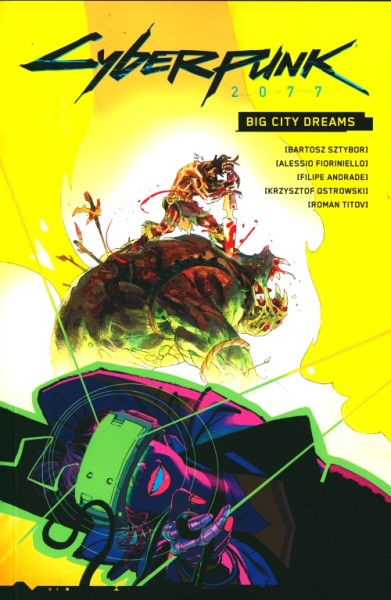 Cyberpunk 2077: Big City Dreams