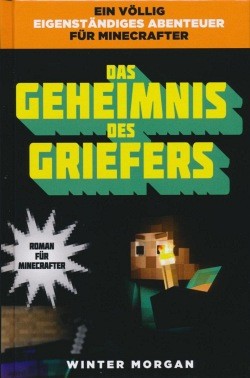 Minecraft: Das Geheimnis des Griefers