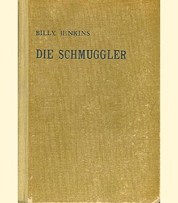 Billy Jenkins Leihbuch VK Schmuggler (Dietsch) Vorkrieg