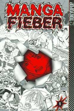 Manga Fieber (Tokyopop, Tb) Nr. 1-3 kpl. (Z2)