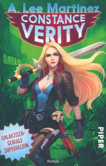 Martinez, A.L.: Constance Verity - Galaktisch-geniale Superheldin