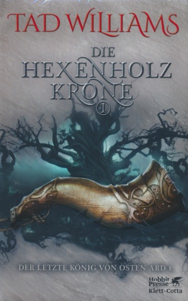 Williams, T.: Der letzte König von Osten Ard 1 - Die Hexenholzkrone 1 HC