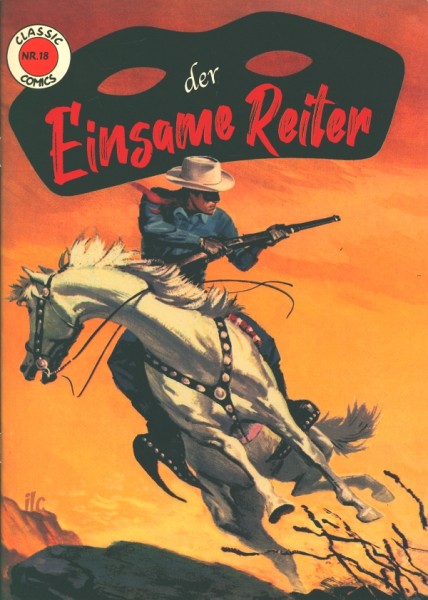 Classic Comics 18 - Der einsame Reiter