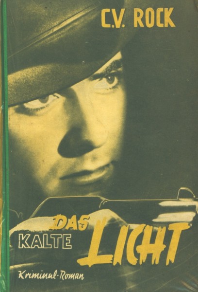 Rock, C.V. Leihbuch Kalte Licht (Dörner)