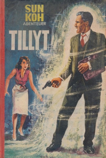 Sun Koh Leihbuch Tillyt (Borgsmüller)