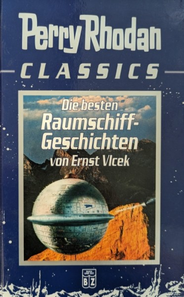 Perry Rhodan Classics (Buch und Zeit, B.) Nr. 1-6