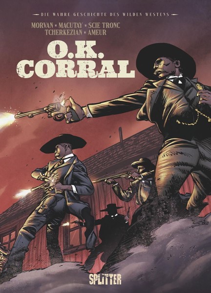 Die wahre Geschichte des Wilden Westens: OK Corral (03/26)