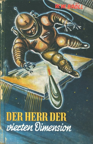 Bröll, W.W. Leihbuch Herr der vierten Dimension (Hönne)