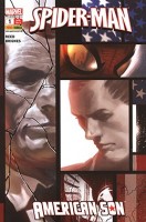 Spider-Man: American Son (Panini, Br.) Ausgabe Nr. 1 / Zustand 1 Spider-Man: American Son (Panini, Br.) Ausgabe Nr. 1 / Zustand 1