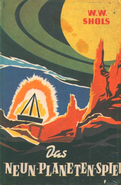 Shols, W.W. Leihbuch Neun-Planeten-Spiel (Bewin)