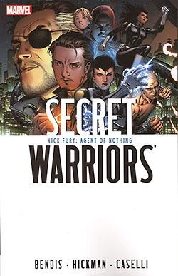 Secret Warriors (2009) Vol.1 Agent of Nothing