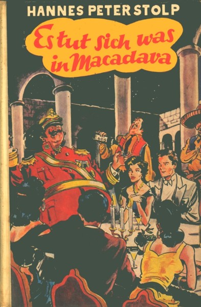 Stolp, Hannes Peter LB Es tut sich was in Macadava (Dörner) Leihbuch