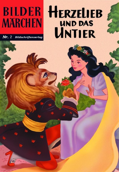 Bildermärchen 02 - Herzelieb und das Untier