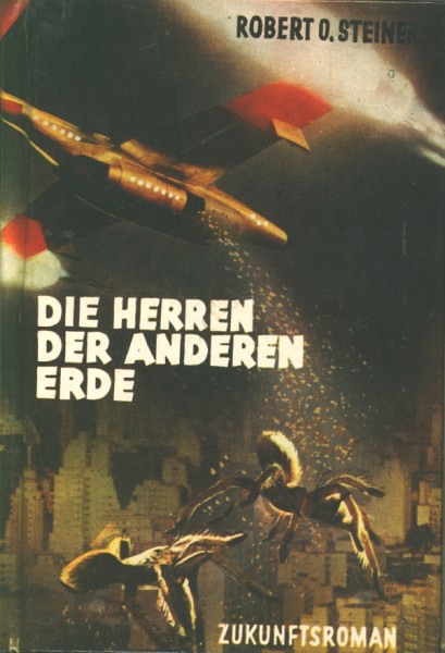Steiner, Robert O. Leihbuch Herren der anderen Erde (Brunnen)