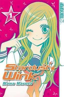 Stardust Wink (Tokyopop, Tb.) Nr. 1-7 zus. (Z1)