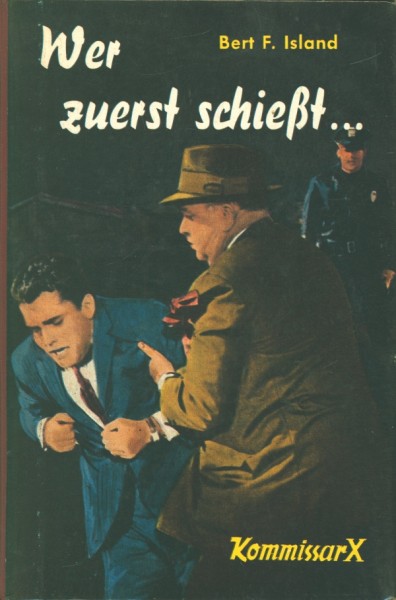 Kommissar X Leihbuch Wer zuerst schießt (Rekord)