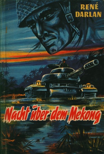 Darlan, Rene Leihbuch Nacht über dem Mekong (Bewin)