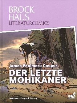 Brockhaus Literaturcomics (Brockhaus, B.) Der letzte Mohikaner