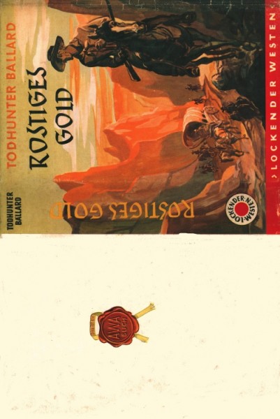 Lockender Westen Leihbuch SU Rostiges Gold (Awa) Ballard, Todhunter nur Schutzumschlag