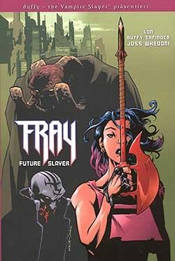 Buffy präsentiert: Fray (Panini, Br.) Future Slayer