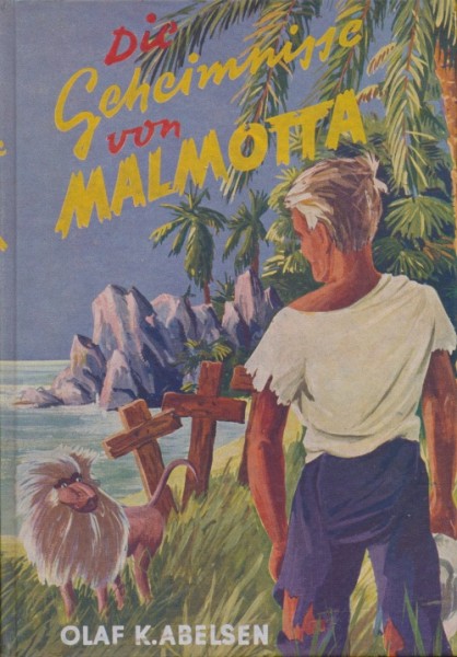 Olaf K. Abelsen Leihbuch Geheimnisse von Malmotta (Royal)