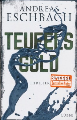 Eschbach, A.: Teufelsgold