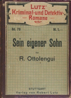 Lutz Kriminal- und Detektivromane (Robert Lutz, Vorkrieg) Nr. 1-100