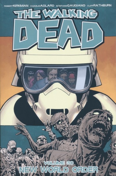 US: Walking Dead Vol.30 New World Order