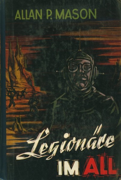 Mason, Allan P. Leihbuch Legionäre im All (Heru)