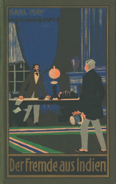 Karl May's gesammelte Werke (Radebeul 1915-1945) Nr.65 Der Fremde aus Indien (1.-25. Tsd.) Leinen