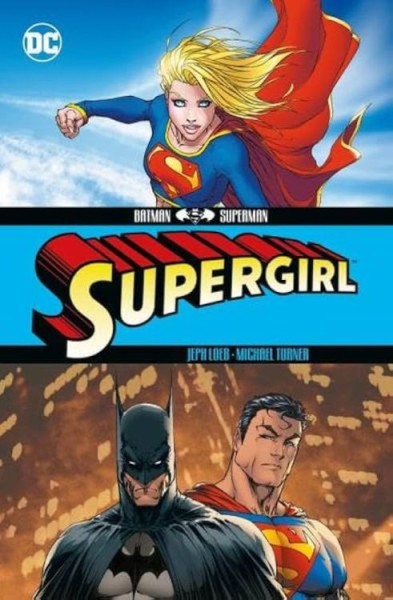 DC Must-Have: Superman & Batman: Supergirl (05/26)