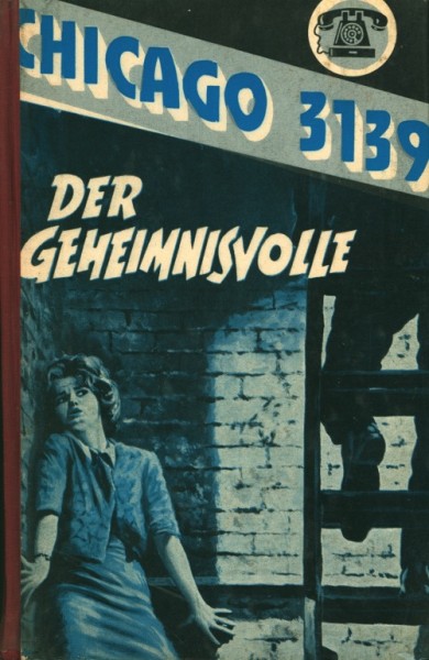 Chicago 3139 Leihbuch Geheimnisvolle (Bethke)