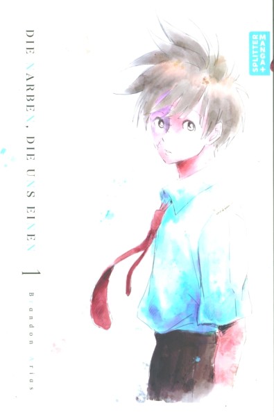 Narben, die uns einen (Splitter Manga+, Tb.) Nr. 1+2 zus. (Z1)