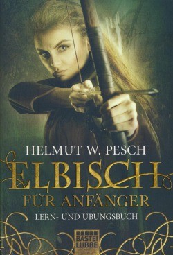 Pesch, H. W.: Elbisch für Anfänger