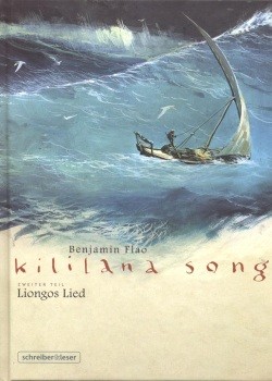 Kililana Song Zweiter Teil Liongos Lied