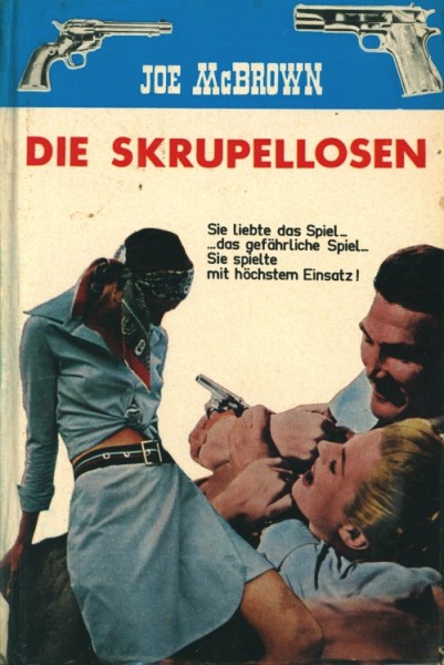 McBrown, Joe Leihbuch Skrupellosen (Feldmann)