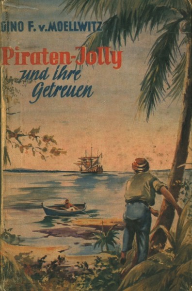 Moellwitz, Gino F. von Leihbuch Piraten-Jolly und ihre Getreuen (Feldmann)