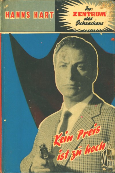 Hanns Hart Leihbuch Kein Preis ist zu hoch (Mercada)
