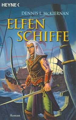 McKiernan, D.: Elfenschiffe