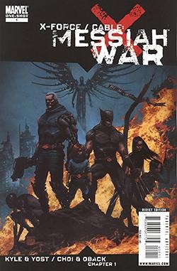 X-Force/Cable - Messiah War 1