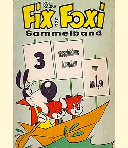 Fix und Foxi Sammelband ohne Nummer J: "FF und Lupo im Faltboot"