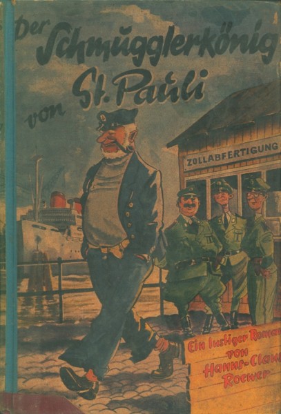 Roewer, Hanns-Claus Leihbuch Schmugglerkönig von St. Pauli (Dörner)