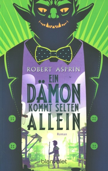 Asprin, R..: Dämonen-Reihe 4 - Ein Dämon kommt selten allein