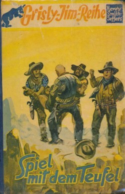 Grisly-Jim-Reihe Leihbuch Spiel mit dem Teufel (Hönne)