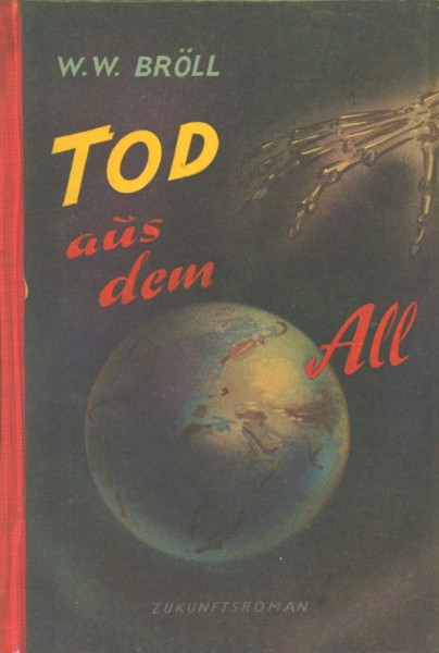 Bröll, W.W. Leihbuch Tod aus dem All (Hönne)