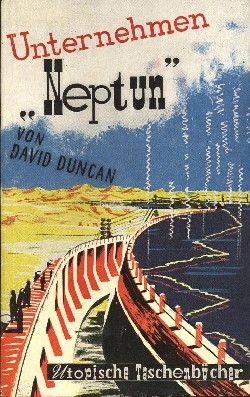 Utopische Taschenbücher (Gebr. Weiß Vlg., Tb.) Duncan, D. - Unternehmen Neptun Nr. 1