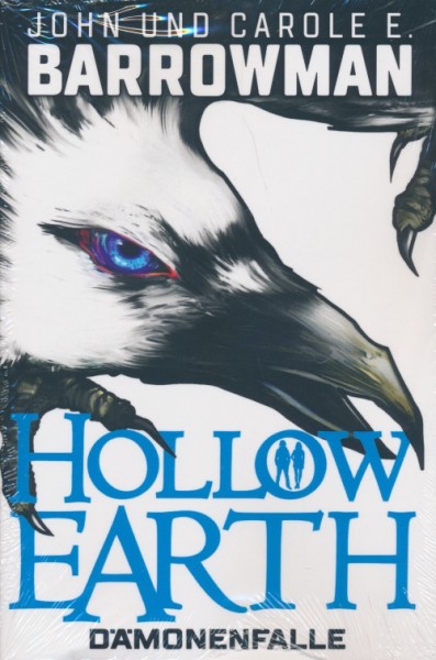 Barrowman, J. und C.: Hollow Earth 1 - Dämonenfalle