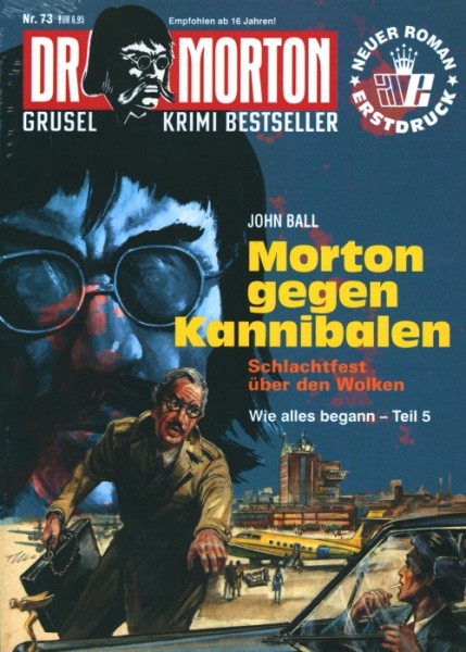 Dr. Morton (neue Romane) Nr. 73