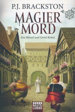 Brackston, P.J.: Magier Mord